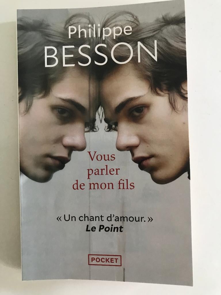 VOUS PARLER DE MON FILS - philippe BESSON, Enlèvement, Comme neuf, Philippe Besson