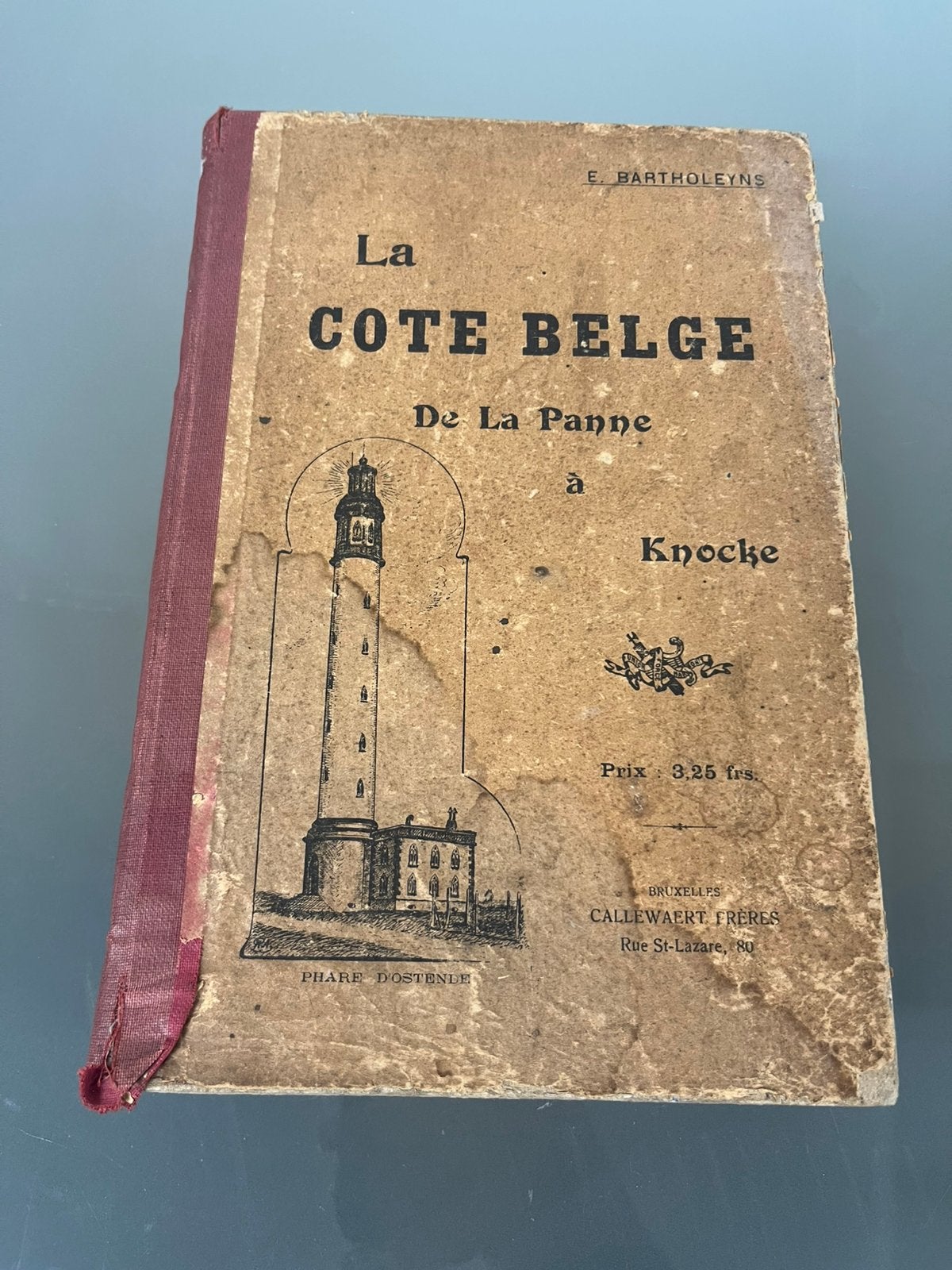 Livre ancien La cote Belge - Côte belge, Enlèvement ou Envoi, Utilisé