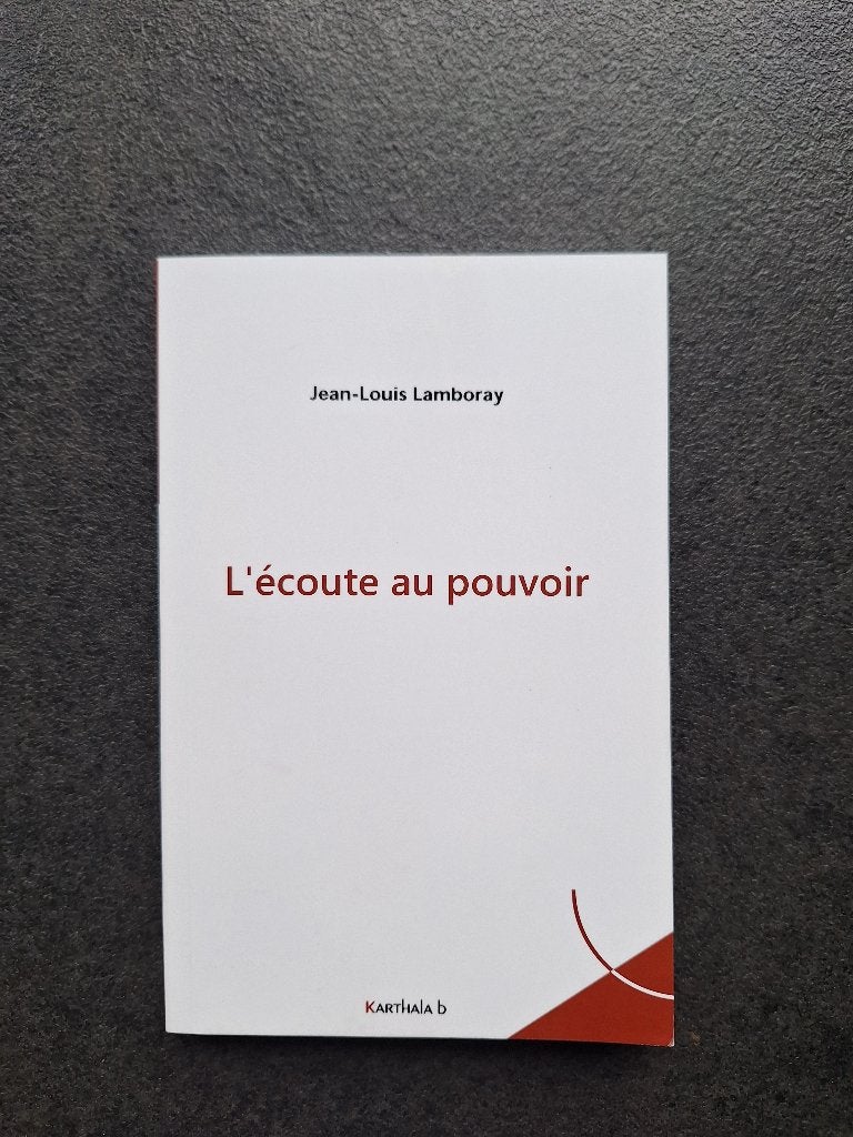 L'écoute au pouvoir - Jean-Louis Lamboray (2023), Boeken, Filosofie, Algemeen, Jean-Louis Lamboray, Ophalen, Gelezen