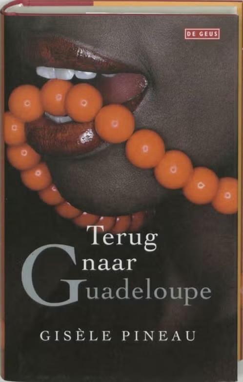 Terug naar Guadeloupe / Gisele Pineau, Enlèvement ou Envoi, Comme neuf