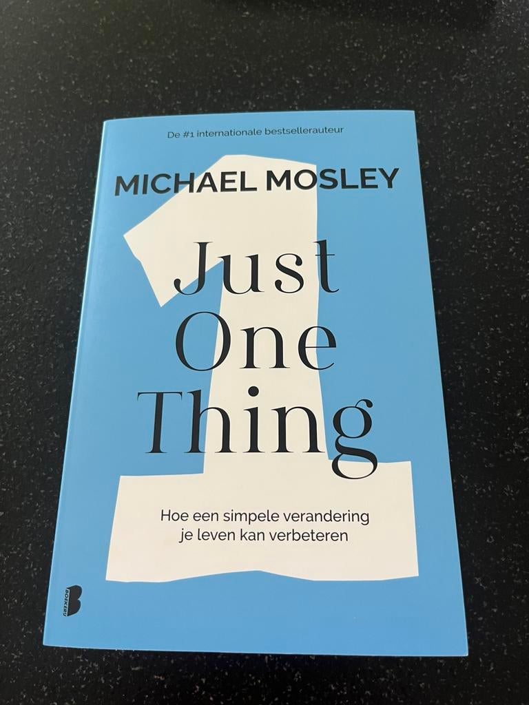 Just one thing. Michael Mosley, Boeken, Ophalen of Verzenden, Zo goed als nieuw