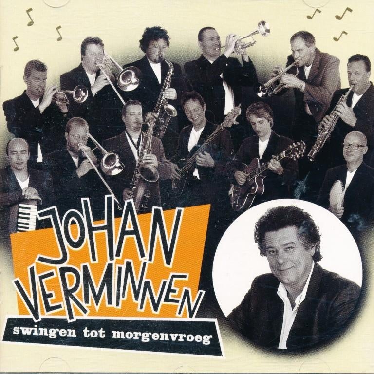 Johan Verminnen Swingen tot morgenvroeg, CD & DVD, CD | Néerlandophone, Enlèvement ou Envoi, Utilisé, Autres genres