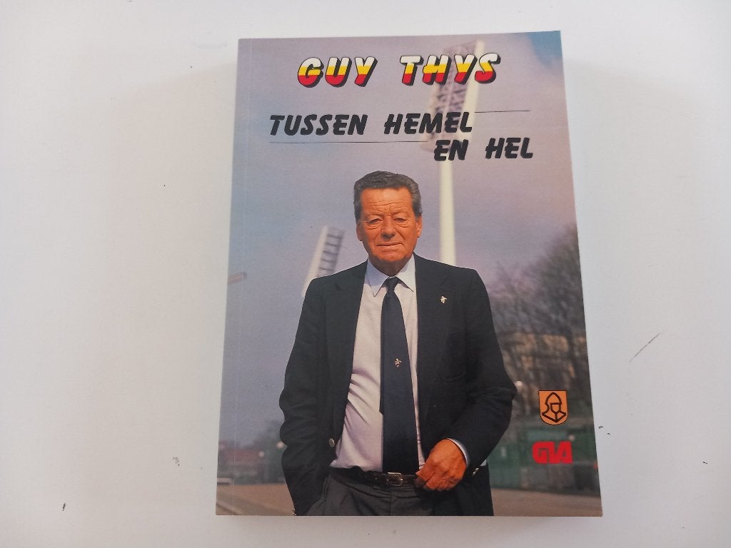 Livre Guy Thys, entraîneur sportif des Red Devils Belgium, Enlèvement ou Envoi, Comme neuf, Sport de ballon