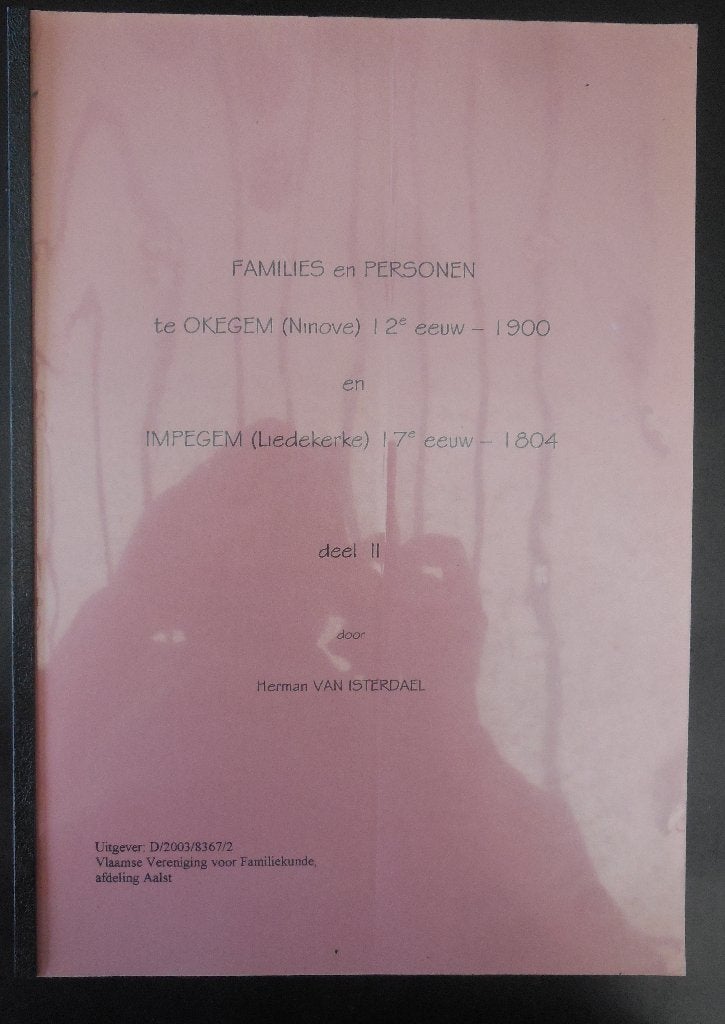 OKEGEM-IMPEGEM - Families en personen 12e eeuw-1900, Ophalen of Verzenden, Gelezen