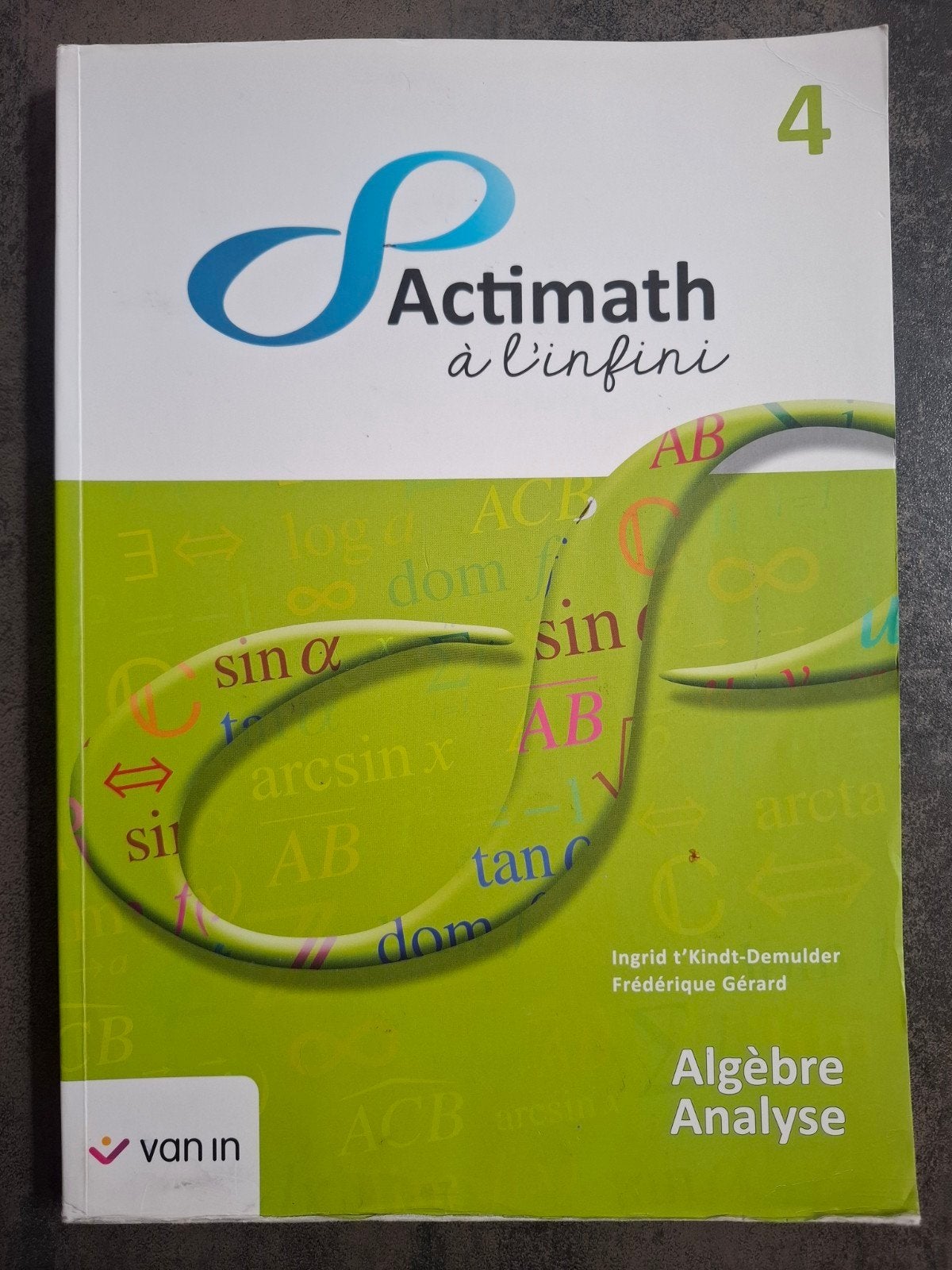 Actimath 4 Algèbre, Livres, Enlèvement, Utilisé