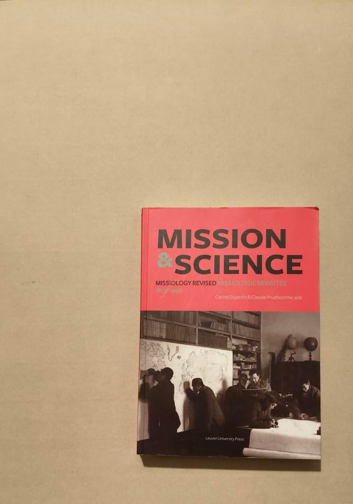 Boek: Mission & Science: Missiology Revisited (1850-1940), Ophalen of Verzenden