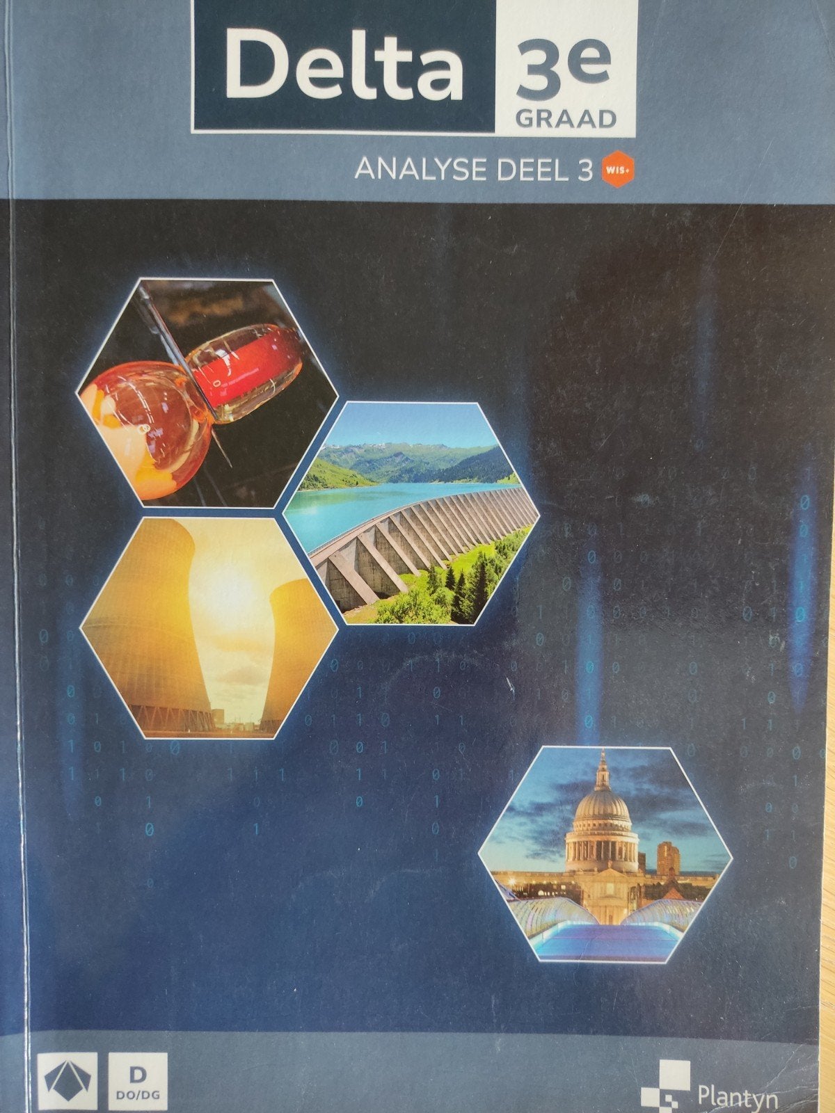 Delta wiskunde 3e graad analyse deel 3 wis+ DO/DG, Ophalen, Nederlands, Ylke van Dun; Beatrijs van Eyck; Jesse Aerts; Nicole de Wilde...