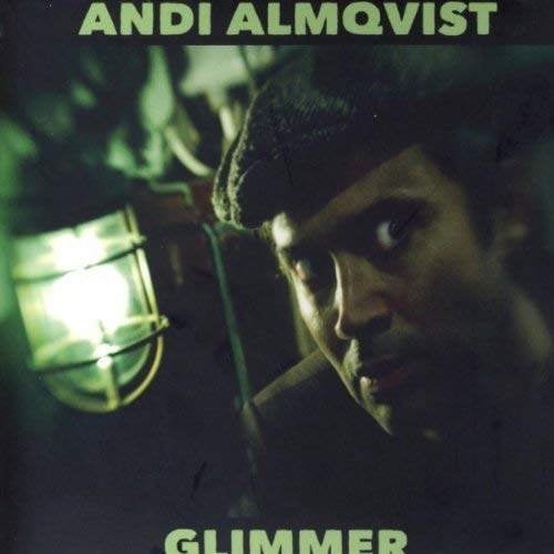 SALE CD ANDI ALMQVIST - Glimmer, CD & DVD, CD | Jazz & Blues, Blues, Envoi