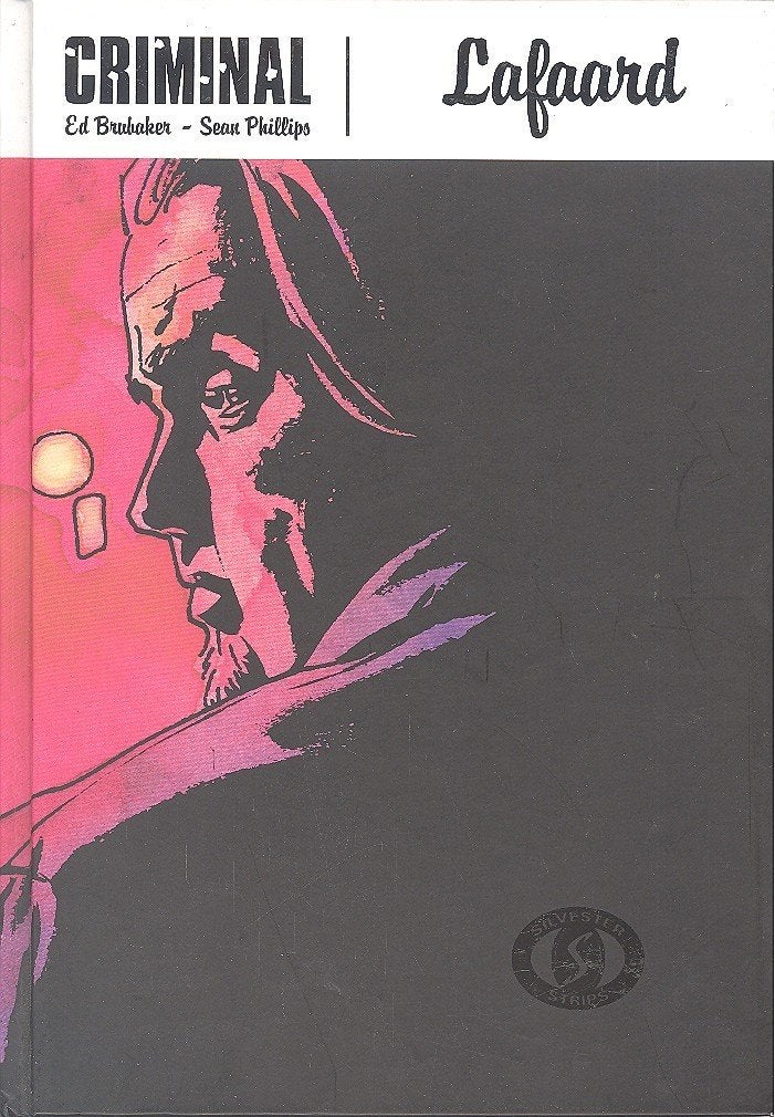 Criminal - Lafaard - hardcover., Boeken, Eén stripboek, Ophalen of Verzenden, Gelezen