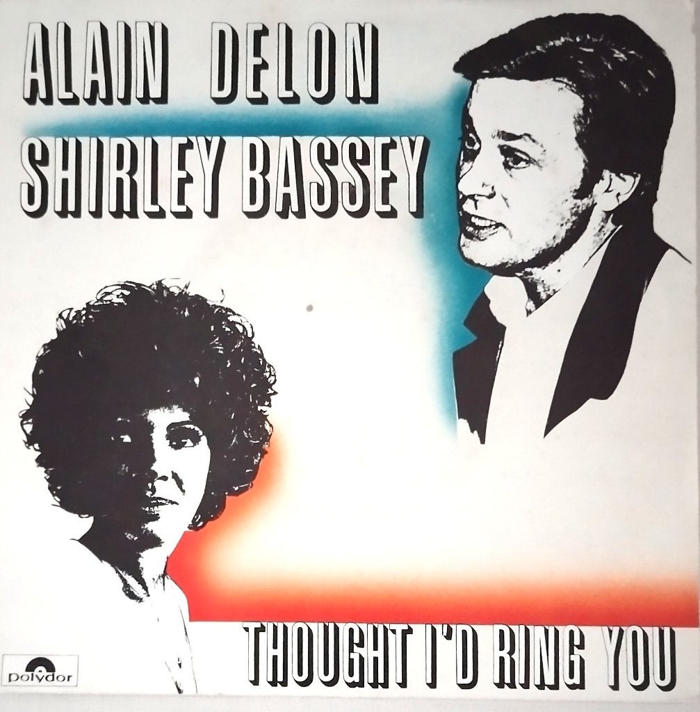 Alain Delon & Shirley Bassey - Thought i'd ring you, Enlèvement ou Envoi, 7 inch, Comme neuf, Pochette photo