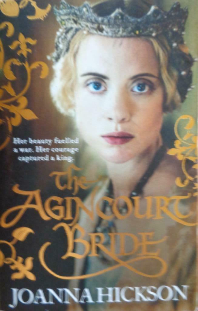 the agincourt bride - Joanna Hickson, Enlèvement ou Envoi, Joanna Hickson, Utilisé, Europe autre