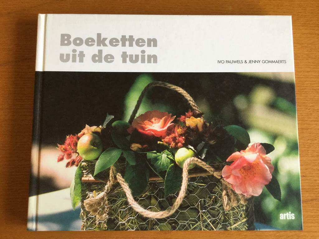 Boek Boeketten in de tuin Ivo Pauwels, Ophalen of Verzenden, Gelezen, Bloemschikken, Groendecoratie