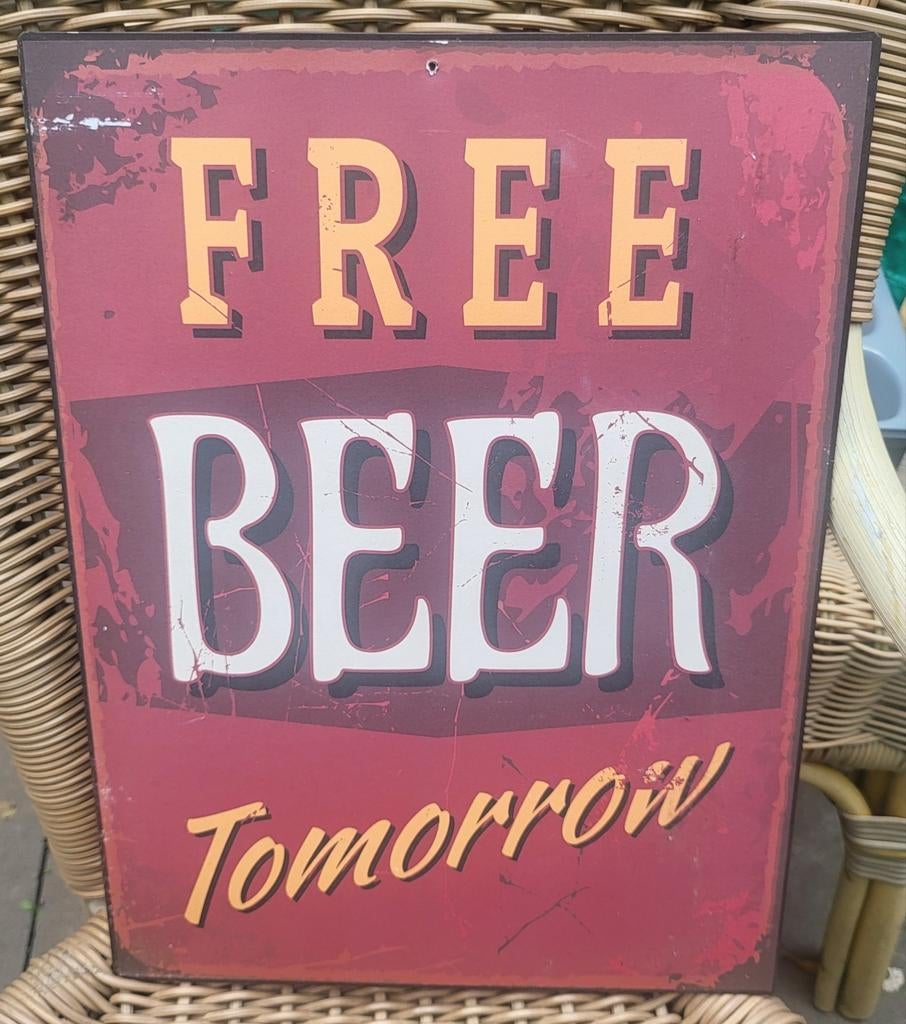 Metalen bord Free Beer Tomorrow, Verzamelen, Biermerken, Ophalen of Verzenden, Zo goed als nieuw