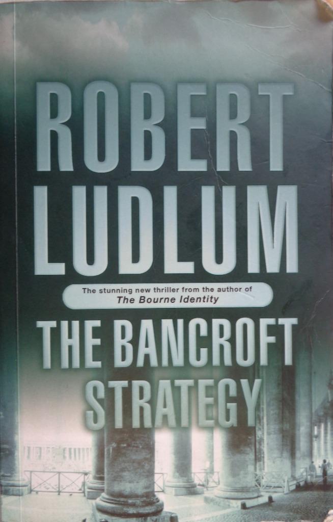 Robert LUDLUM - the Bancroft strategy, Boeken, Gelezen, Ophalen of Verzenden, Robert Ludlum, Amerika