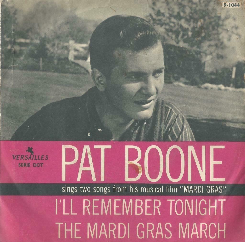 Pat Boone – I’ll remember tonight / The Mardi Gras march, Ophalen of Verzenden, Gebruikt, Pop