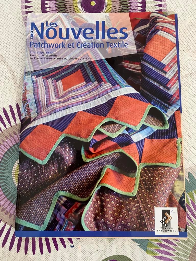 Les NOUVELLES Patchwork Création Textile n116 /  2013, Enlèvement ou Envoi