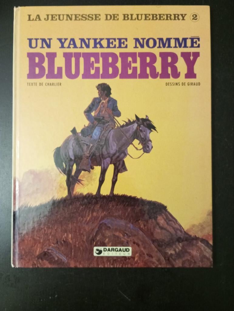 Un Yankee nomme Blueberry. La Jeunesse de Blueberry 2, Ophalen of Verzenden, Zo goed als nieuw