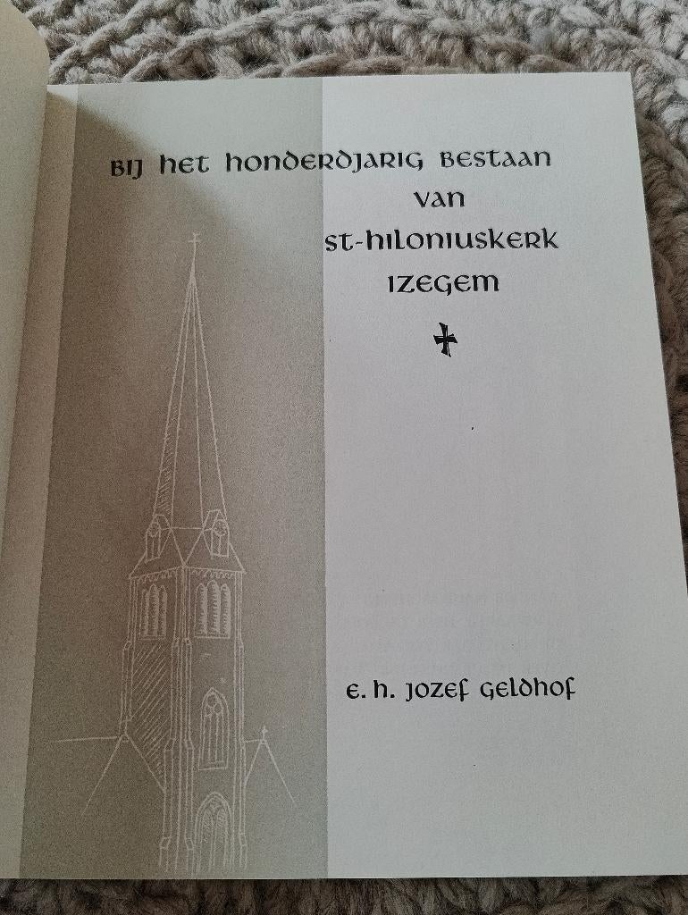 Kerk van Sint Hilonius te Izegem - Jozef Geldof, Ophalen of Verzenden, Zo goed als nieuw