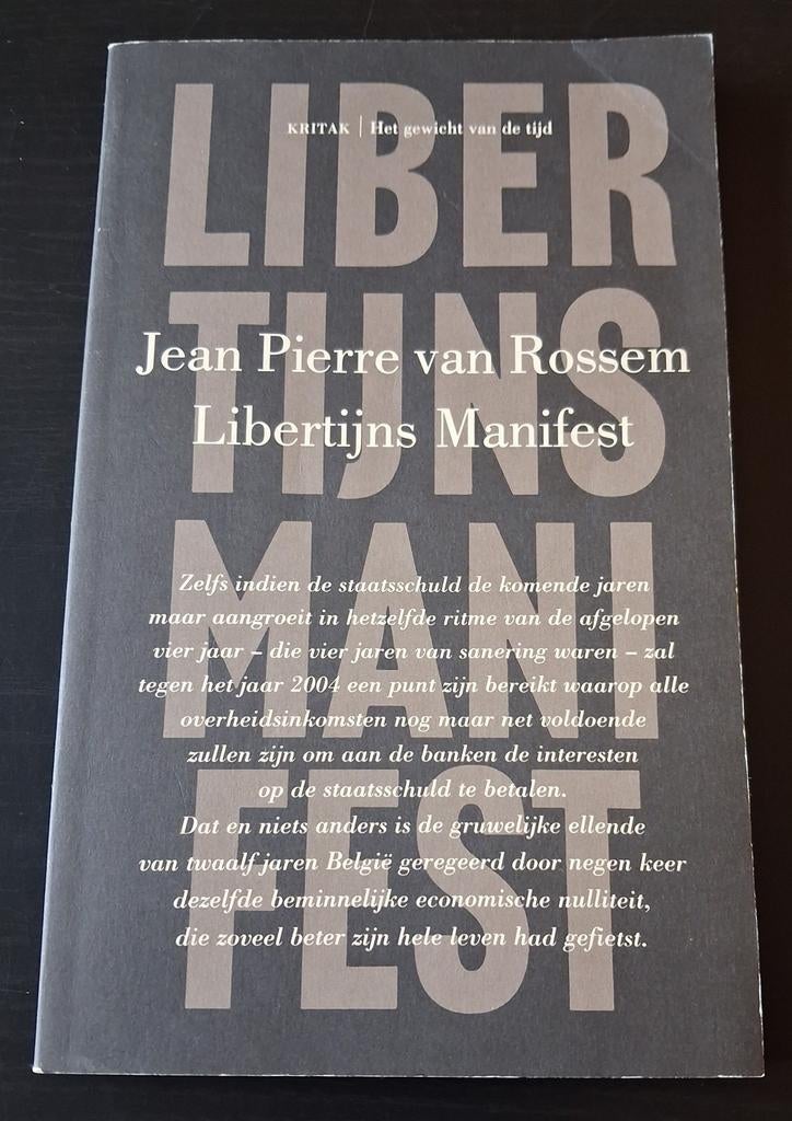 LIBERTIJNS MANIFEST Jeans Pierre van Rossem, Ophalen of Verzenden