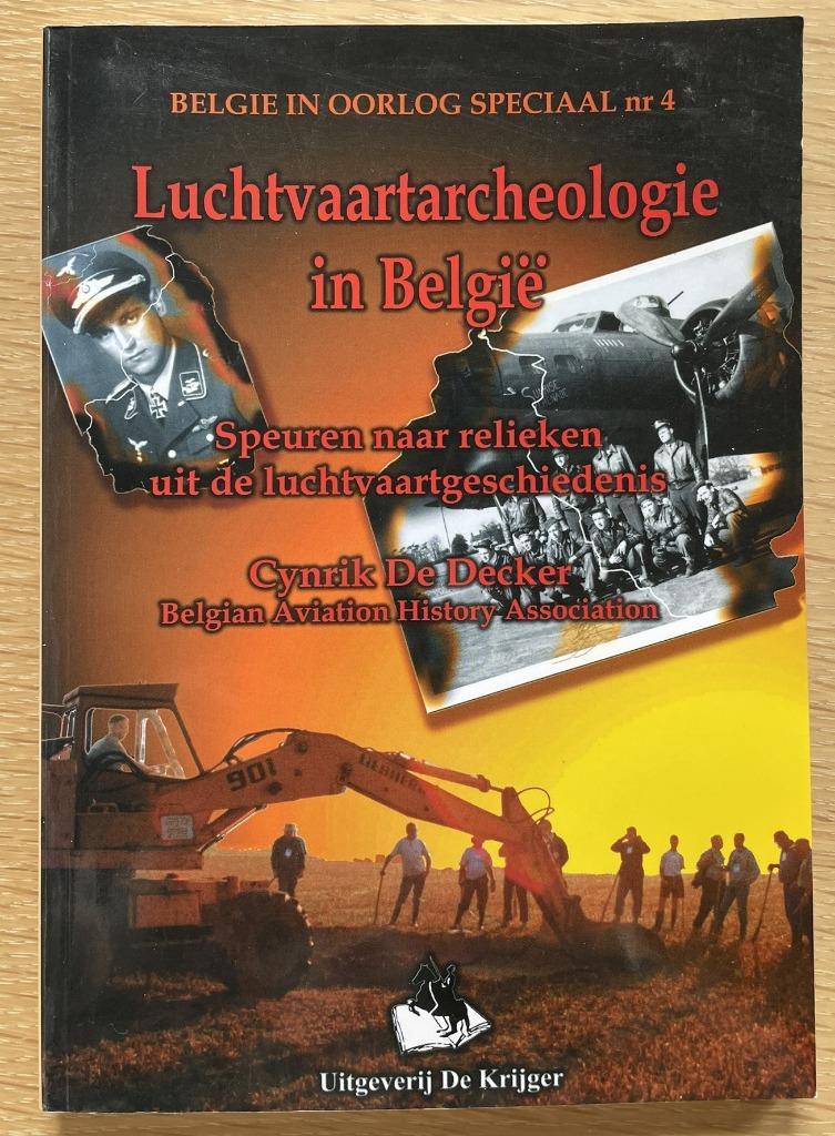 Luchtvaartarcheologie in België, Enlèvement ou Envoi