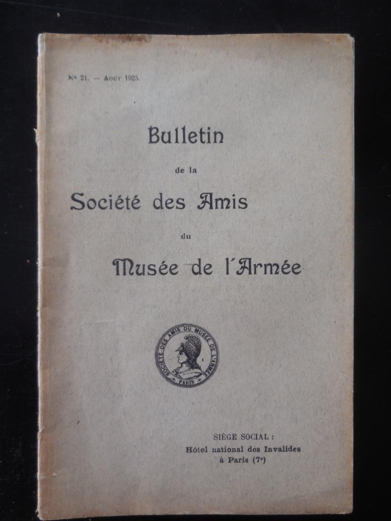 Bulletin de la Société des Amis du Musée de l'Armée, Enlèvement ou Envoi