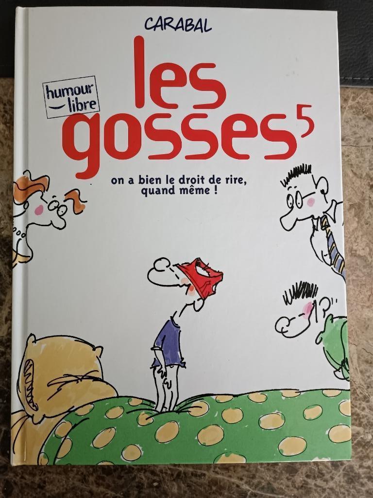 Les Gosses, Livres, Plusieurs BD, Carabal, Comme neuf, Enlèvement