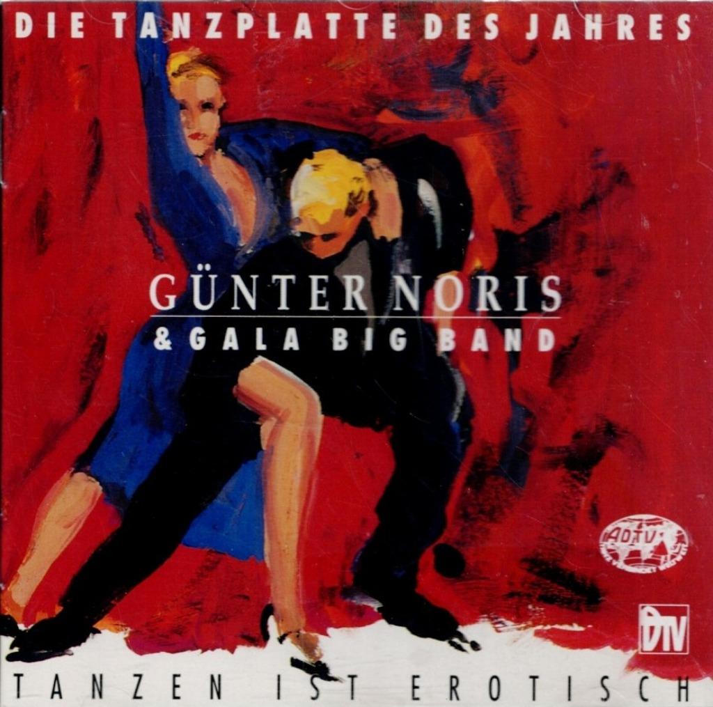 cd   /    Günter Noris & Gala Big Band – Die Tanzplatte Des, Enlèvement ou Envoi