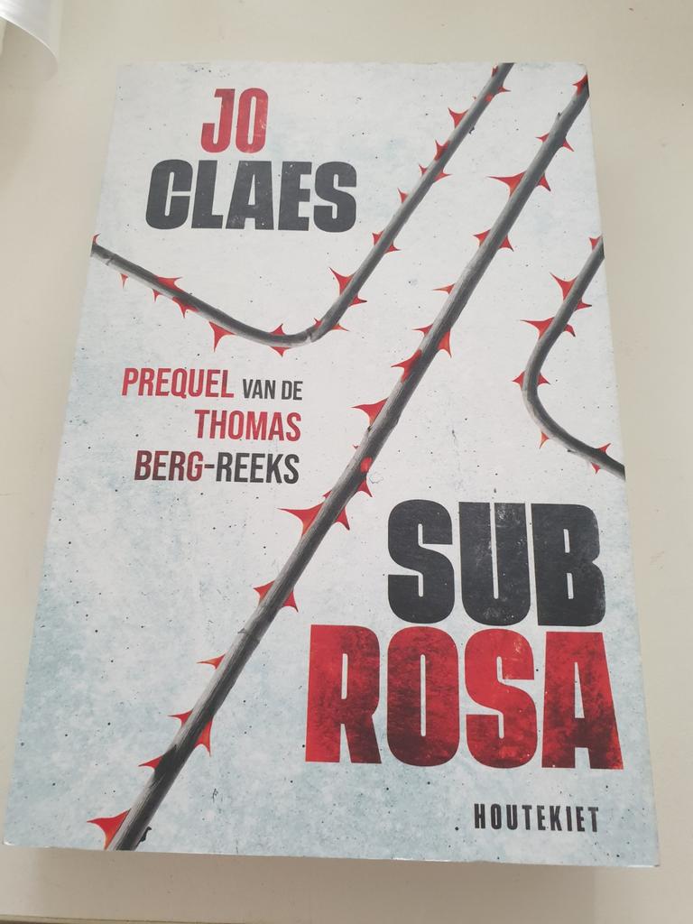 Jo Claes - Sub rosa. Prequel Thomas Berg reeks 2024, Ophalen of Verzenden, Zo goed als nieuw, Jo Claes