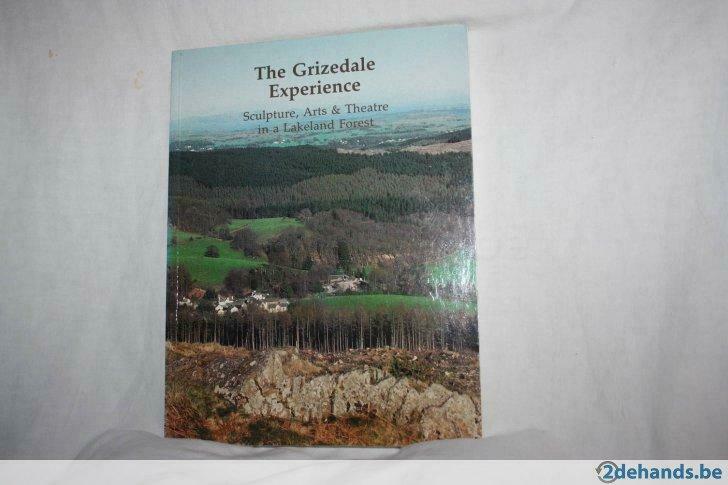 The Grizedale Experience – Bill Grant & Paul Harris Sculptur, Ophalen of Verzenden, Gelezen