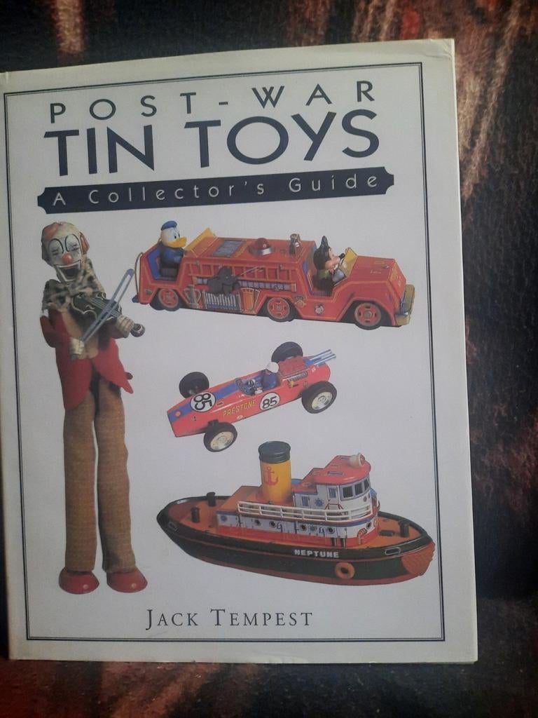 Post-War Tin Toys A Collector´s Guide, Livres, Livres Autre, Utilisé, Enlèvement ou Envoi