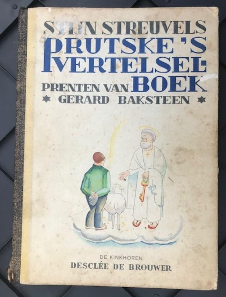 STIJN STREUVELS PRUTSKE's VERTELSELBOEK OUDE SPELLING, Boeken, Literatuur, Gelezen, België, Ophalen of Verzenden