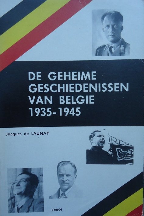 De geheime geschiedenissen van België 1935-1945, Ophalen of Verzenden