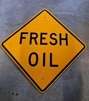 Fresh oil origineel USA road sign mancave decor kroeg cafe, Enlèvement ou Envoi, Utilisé, Panneau publicitaire