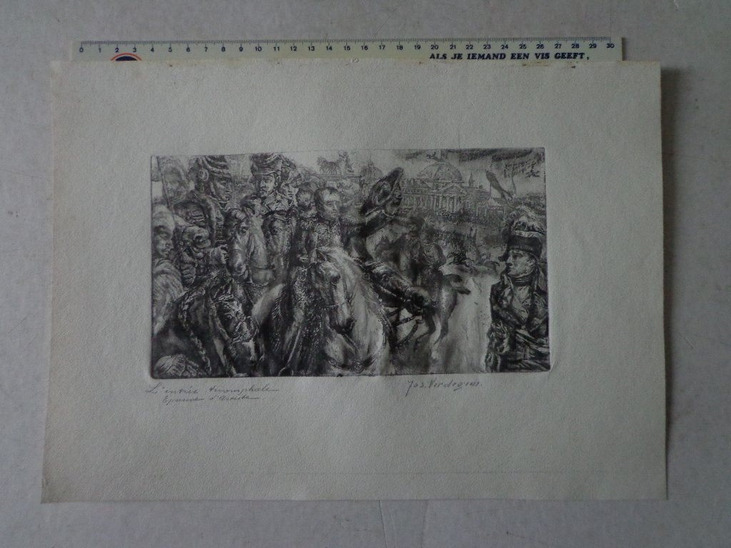 ongewone ets Jos Verdegem "L'entrée triomphale" Napoleon, Antiek en Kunst, Kunst | Etsen en Gravures, Ets, Militair, Ophalen of Verzenden