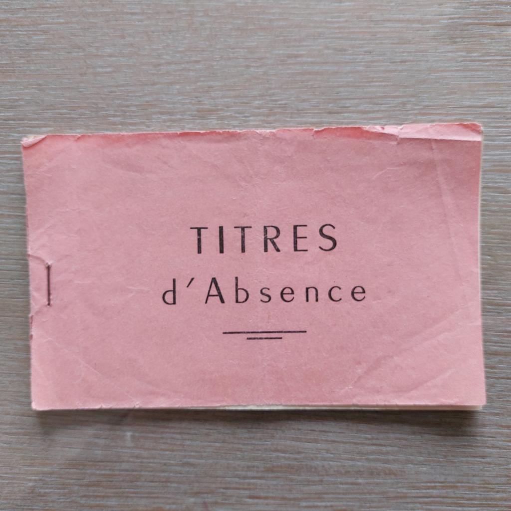 Oud boekje : Titres d' Absence ( Frans leger), Ophalen of Verzenden