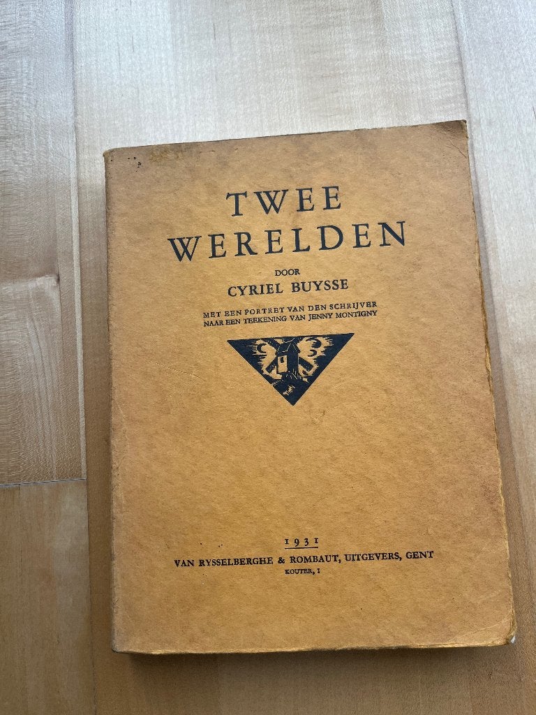 Cyriel Buysse : Twee werelden -soft cover -eerste druk 1931, Antiek en Kunst, Verzenden, Cyriel Buysse