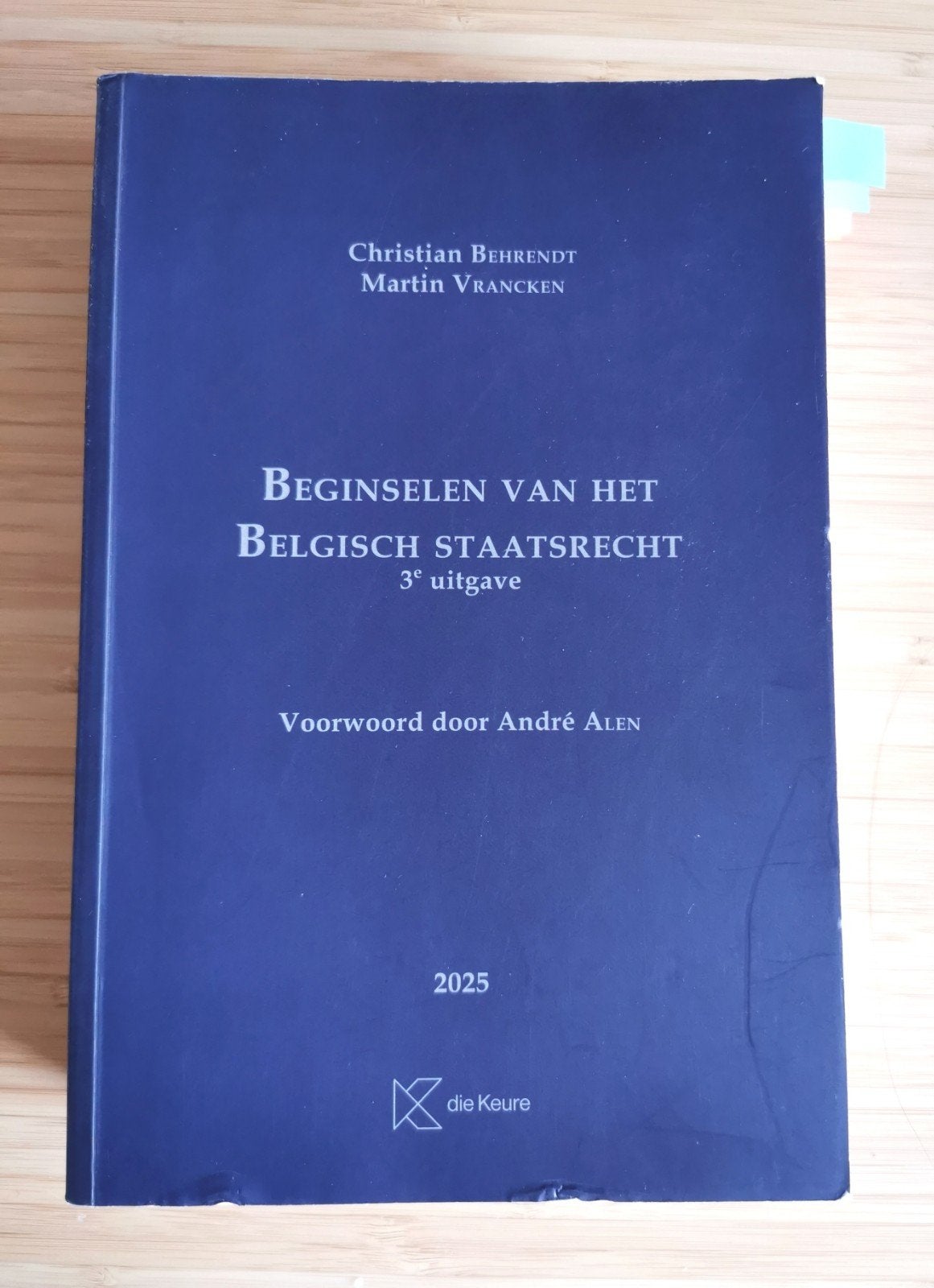 Beginselen van het Belgisch staatsrecht 3e editie SC KUL, Boeken, Ophalen of Verzenden, Nieuw, Christian Behrendt; Martin Vrancken