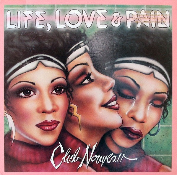 club nouveau : LA VIE, L'AMOUR ET LA DOULEUR, 12 pouces, Enlèvement ou Envoi, 1980 - 1989, Utilisé