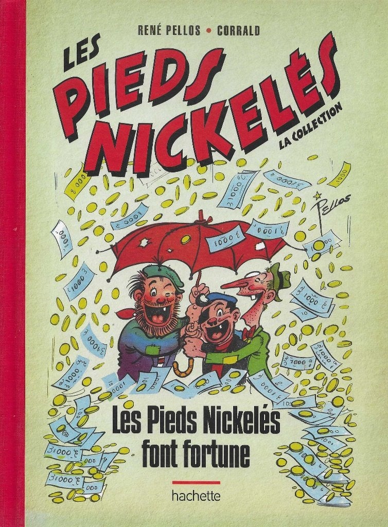 Les pieds nickelés font fortune pellos hachette, Enlèvement ou Envoi, Une BD, Pellos, Comme neuf