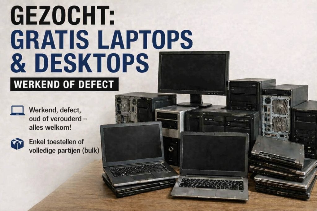 Gezocht: Gratis laptops en desktops (werkend of defect), Ophalen, Gebruikt