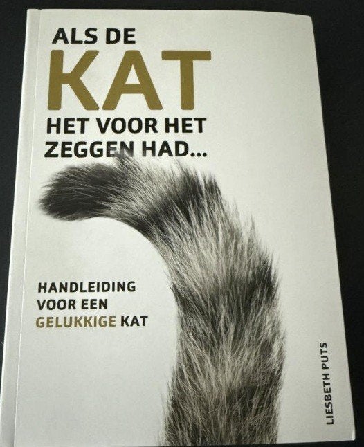 Als de kat het voor het zeggen had, Liesbeth Puts, Enlèvement ou Envoi, Comme neuf, Chats