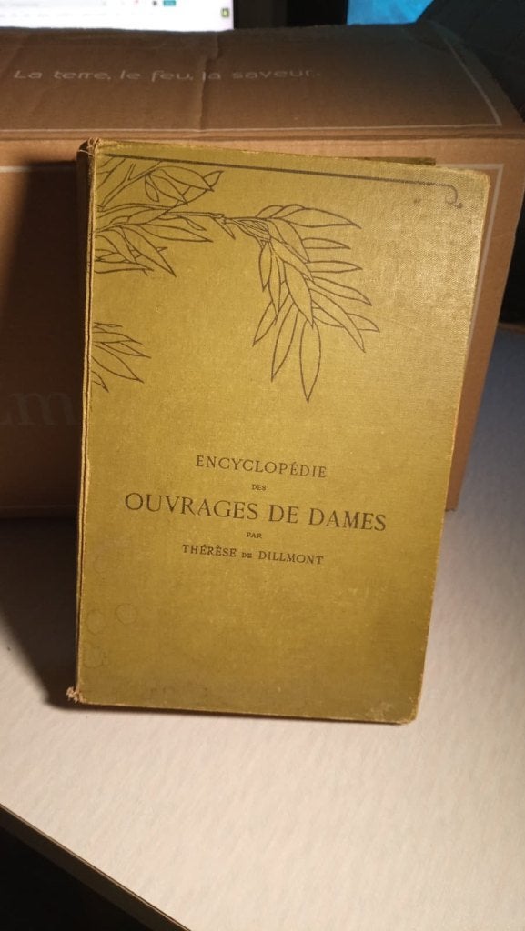 Encyclopédie Ouvrages de dames Thérèse de Dillmont, Livres, Encyclopédies, Enlèvement ou Envoi, Tome à part, De dillemont, Utilisé