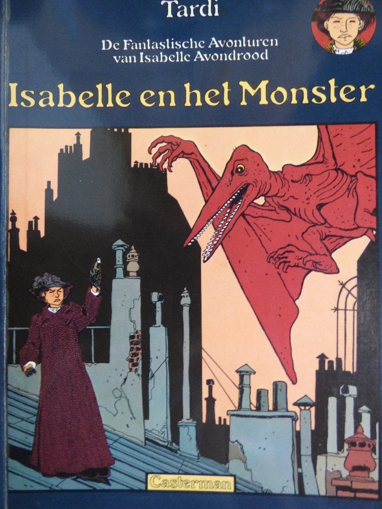 isabelle avondrood ,  isabelle en het monster , van tardi, Boeken, Ophalen of Verzenden