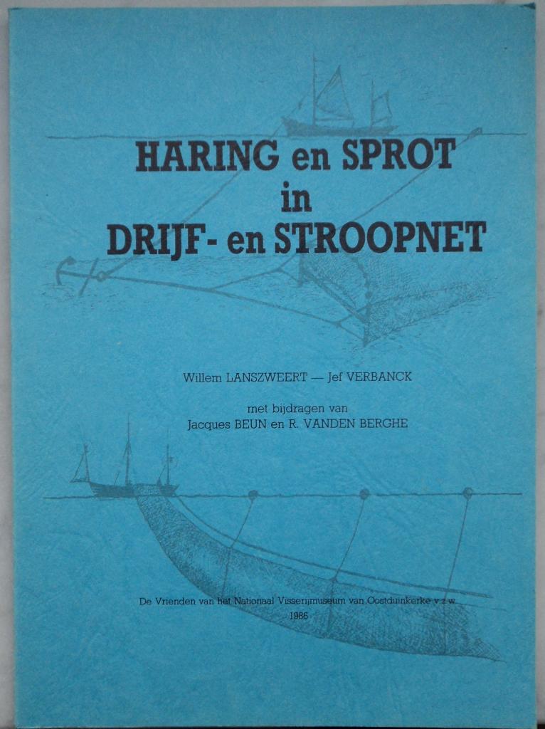 Haring en sprot in drijf- en stroopnet, W. Lanszweert, Verzenden, Gelezen