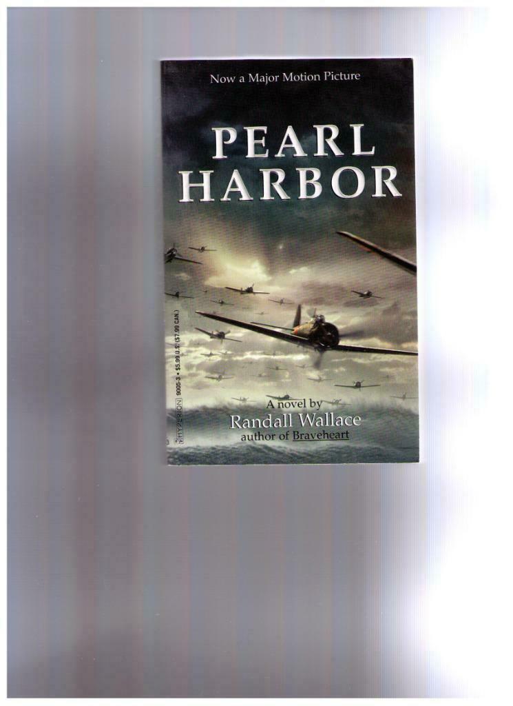Pearl Harbor, a novel by Randall Wallace - Hyperion books, Tweede Wereldoorlog, Randall Wallace, Ophalen of Verzenden, Zo goed als nieuw