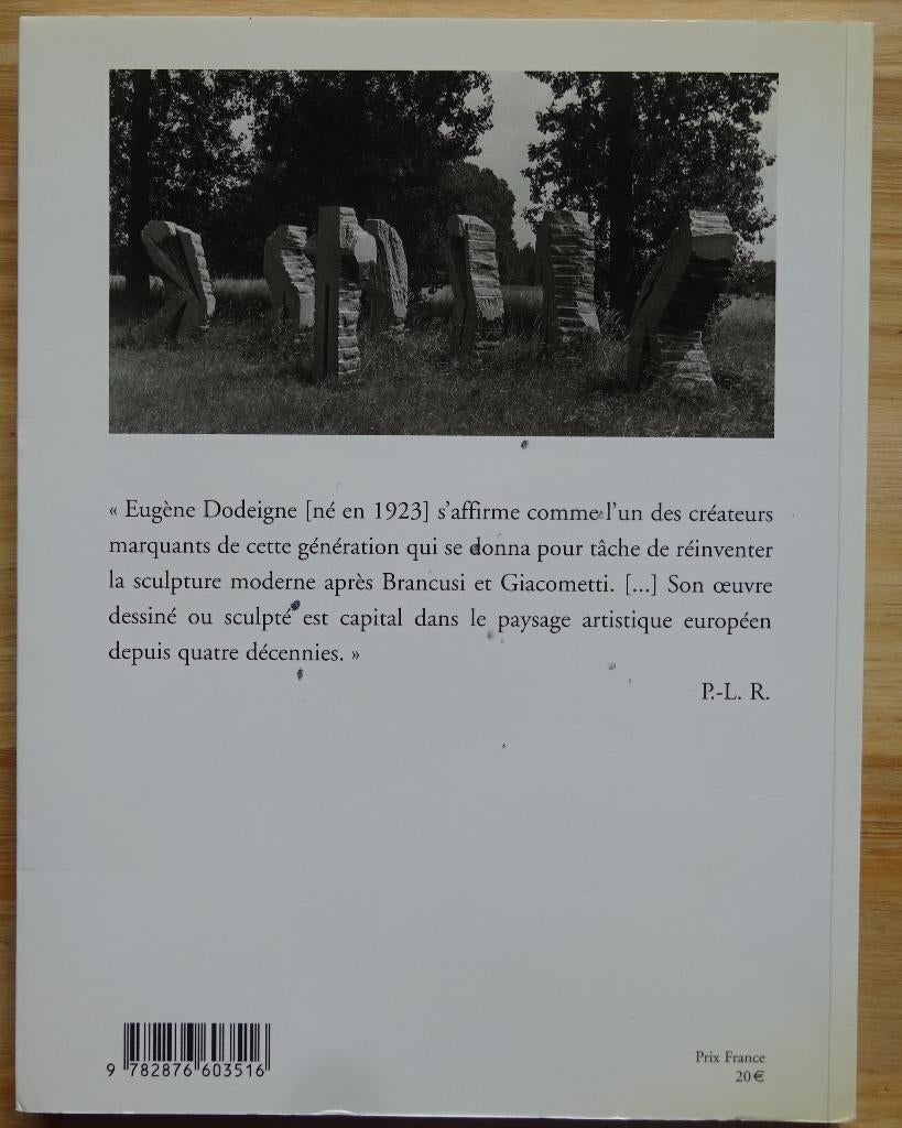 Eugène Dodeigne, 2002, Fondation de Coubertin,, Enlèvement ou Envoi, Comme neuf, Sculpture, Rinuy
