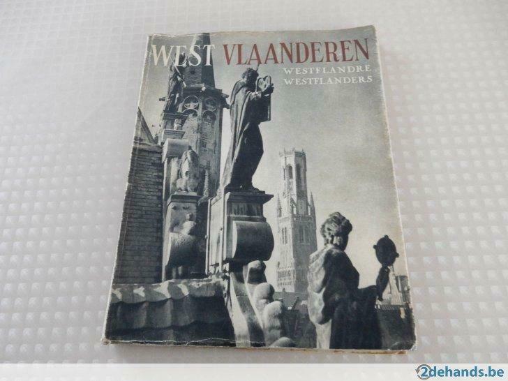 Boek over West Vlaanderen - uitgave 1949, Boeken, Ophalen of Verzenden, Gelezen
