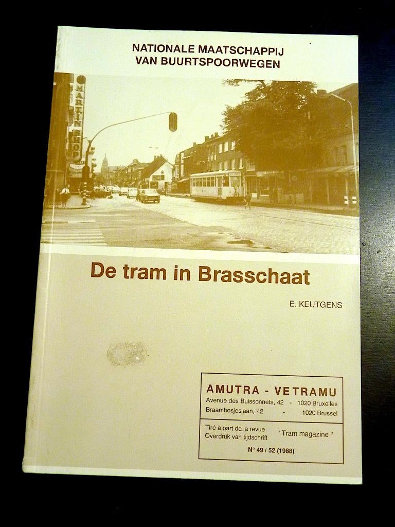 DE TRAM IN BRASSCHAAT - NMVB - Le Tram à Brasschaat SNCV, Enlèvement ou Envoi, Comme neuf, Tram, Livre ou Revue