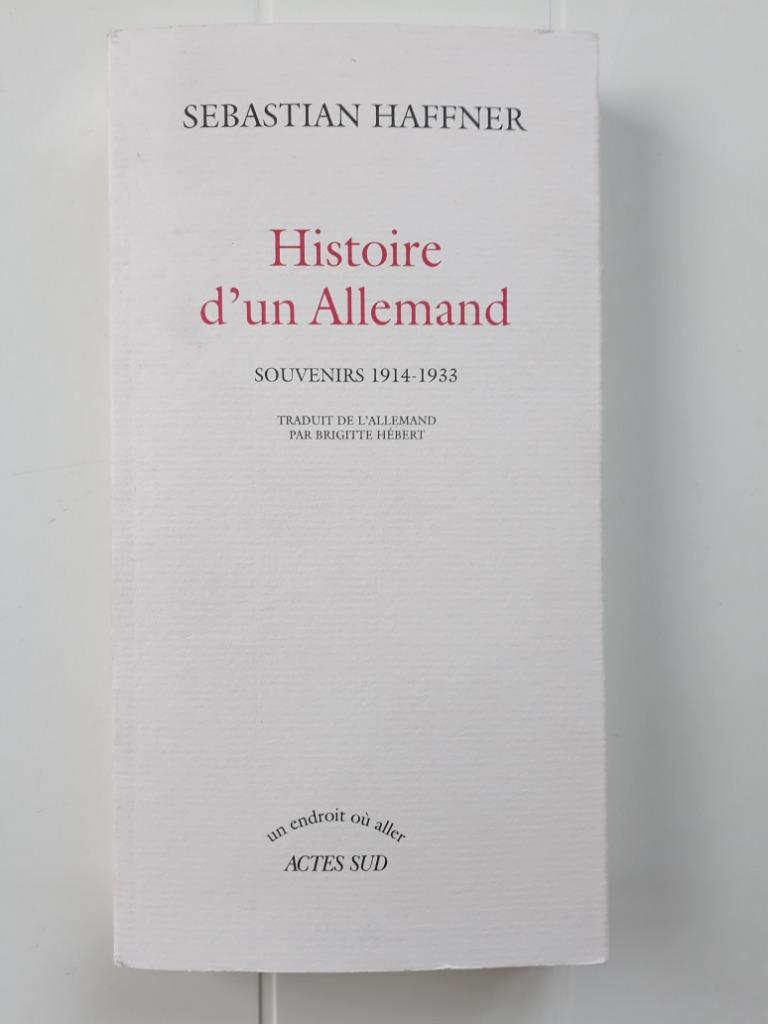 Histoire d'un Allemand. Souvenirs 1914-1933, Livres, Guerre & Militaire, Utilisé, Deuxième Guerre mondiale, Enlèvement ou Envoi
