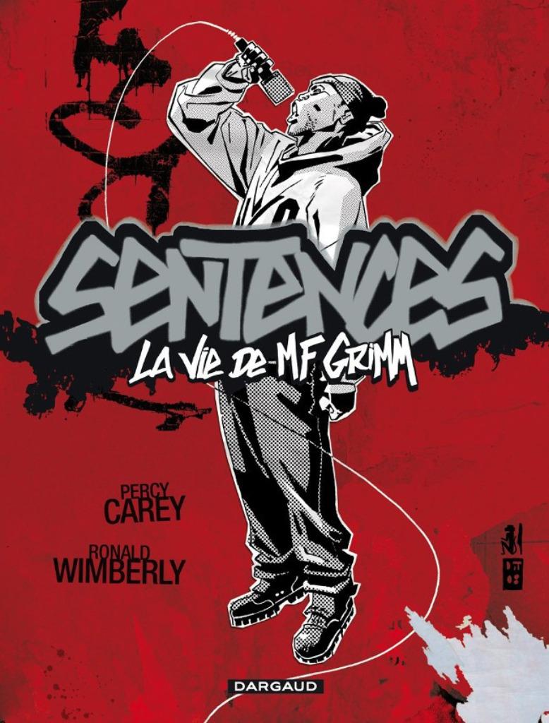 Sentences la vie de MF Grimm, Une BD, Enlèvement ou Envoi, Comme neuf